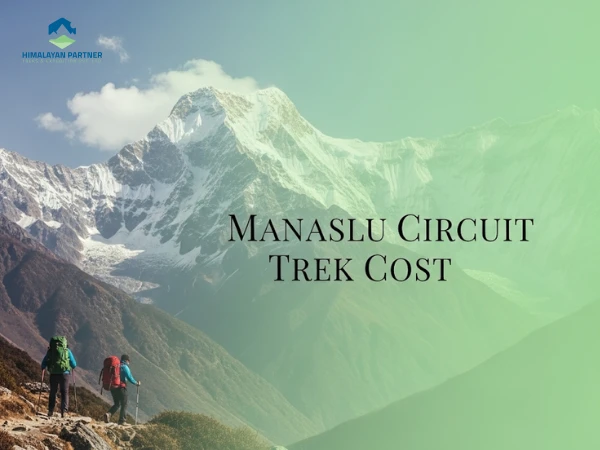 Manaslu Circuit Trek Cost